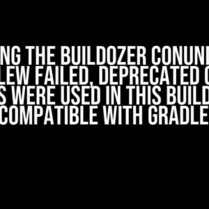 Solving the Buildozer Conundrum: “Gradlew failed, Deprecated Gradle features were used in this build, making it incompatible with Gradle 9.0”