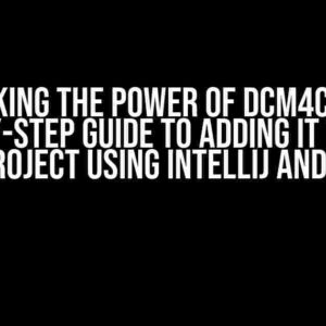 Unlocking the Power of dcm4che 5: A Step-by-Step Guide to Adding it to Your Java Project using IntelliJ and Maven